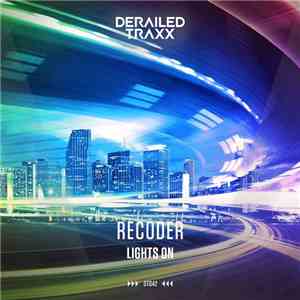 Recoder - Lights On download flac