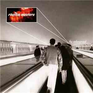 Rhythm Masters - The Underground download flac