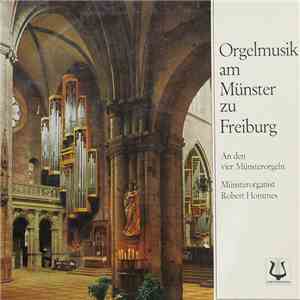Robert Hommes - Orgelmusik Am Münster Zu Freiburg download flac