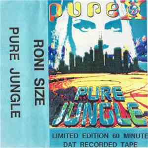 Roni Size - Pure Jungle download flac