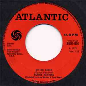 Ronnie Hawkins - Bitter Green download flac