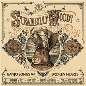 Steamboat Woody - Banjo Songs For Broken Hearts download flac