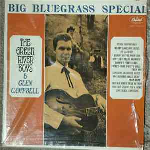 The Green River Boys & Glen Campbell - Big Bluegrass Special download flac