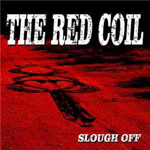 The Red Coil - Slough Off download flac