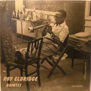 The Roy Eldridge Quintet - The Roy Eldridge Quintet FLAC album