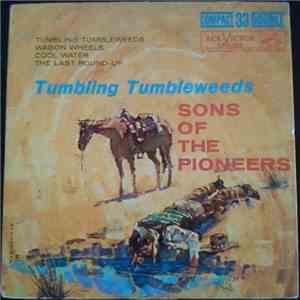 The Sons Of The Pioneers - Tumbling Tumbleweeds download flac