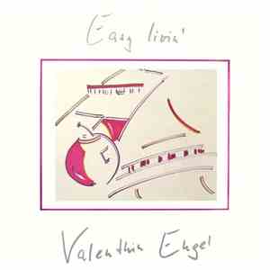 Valenthin Engel - Easy Livin' download flac