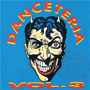 Various - Danceteria Vol. 3 download flac