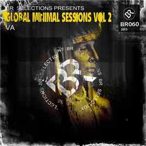 Various - Global Minimal Sessions Vol 2 download flac