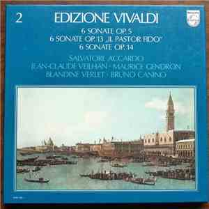 Vivaldi - Salvatore Accardo, Jean-Claude Veilhan, Maurice Gendron, Blandine Verlet, Bruno Canino - 6 Sonate Op.5 • 6 Sonate Op.13 "Il Pastor Fido" • 6 Sonate Op.14 download flac