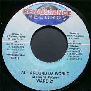Ward 21 / Greg Hines / Briggy - All Around Da World / U Not Nasty download flac