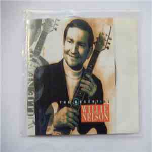 Willie Nelson - The Essential Willie Nelson download flac