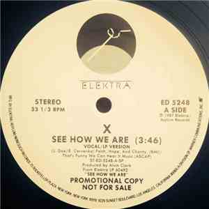 X  - See How We Are download flac