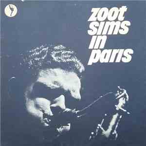 Zoot Sims - Zoot Sims In Paris download flac