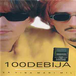 100 Debija - Kā Viņa Mani Mīl download flac