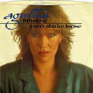 Agnetha Fältskog - Can't Shake Loose download flac