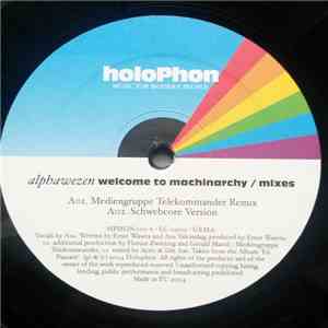 Alphawezen - Welcome To Machinarchy (Mixes) download flac
