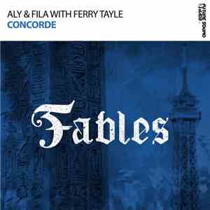 Aly & Fila With Ferry Tayle - Concorde download flac