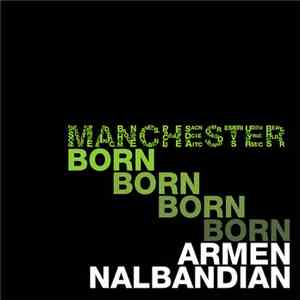 Armen Nalbandian - Manchester Born download flac