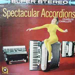 Charles Camilleri - Spectacular Accordions download flac