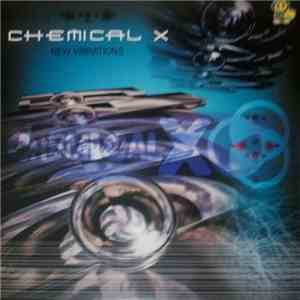 Chemical X - New Vibrations download flac