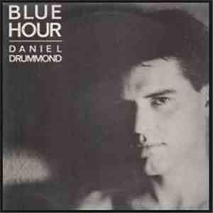 Daniel Drummond - Blue Hour download flac