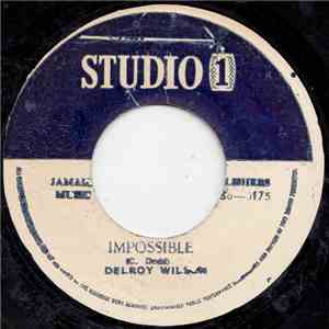 Delroy Wilson - Impossible / When We Walk download flac