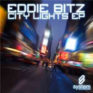 Eddie Bitz - City Lights EP download flac