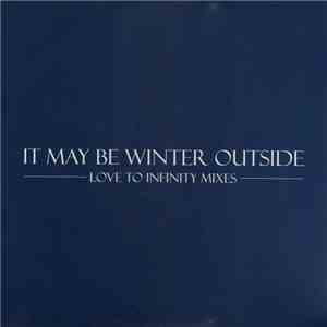 Emma  - It May Be Winter Outside (Love To Infinity Mixes) download flac