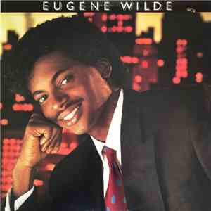 Eugene Wilde - Eugene Wilde FLAC album