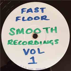 Fast Floor  - Vol 1 download flac