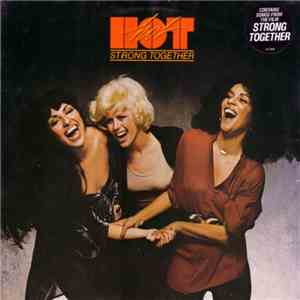Hot - Strong Together download flac
