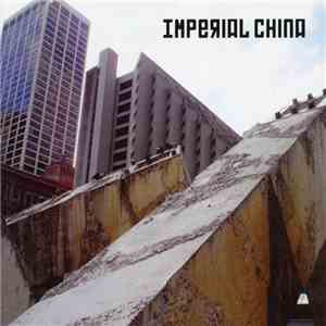 Imperial China - Methods download flac