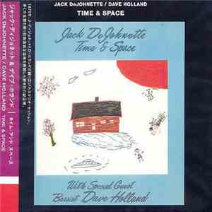 Jack DeJohnette - Time & Space download flac
