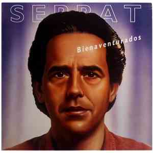 Joan Manuel Serrat - Bienaventurados download flac