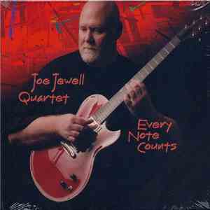 Joe Jewell Quartet - Every Note Counts download flac