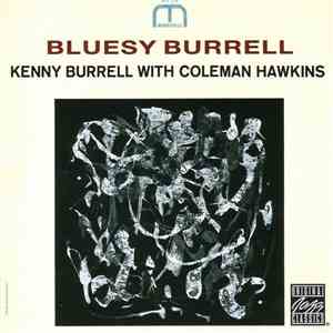 Kenny Burrell With Coleman Hawkins - Bluesy Burrell download flac