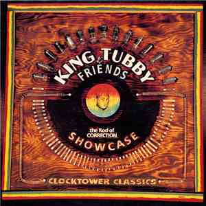 King Tubby & Friends - Rod Of Correction Showcase download flac