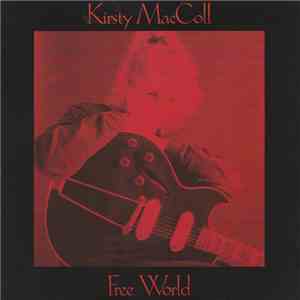 Kirsty MacColl - Free World download flac