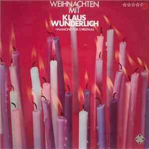 Klaus Wunderlich - Weihnachten Mit Klaus Wunderlich - Hammond For Christmas download flac