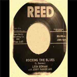 Leon Bowman, Jerry Parker  - Rocking The Blues / Black Widow Spider download flac