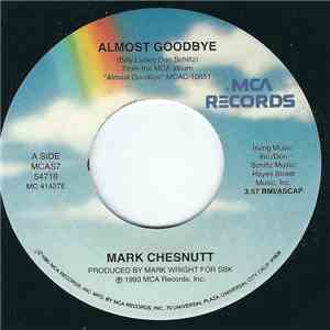 Mark Chesnutt - Almost Goodbye download flac