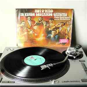Pete Rodriguez And His Orchestra - Hot And Wild - Yo Vengo Soltando Chispas FLAC album