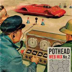 Pothead - Web Mix No.2 download flac