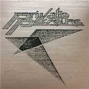 Private Pleasure  - Private Pleasure download flac