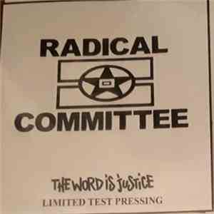 Radical Committee - The Word Is Justice download flac