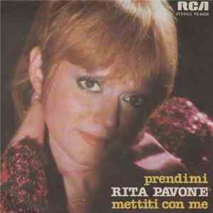 Rita Pavone - Prendimi / Mettiti Con Me download flac