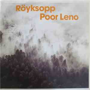 Röyksopp - Poor Leno download flac