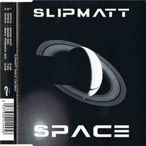 Slipmatt - Space download flac
