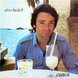 Steve Hackett - Cured download flac